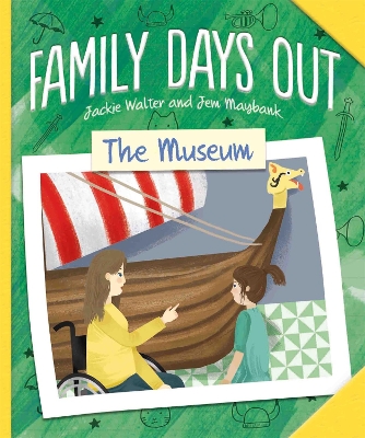 Family Days Out: The Museum book