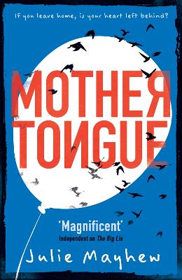 Mother Tongue by Julie Mayhew