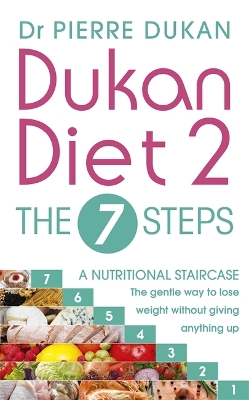 Dukan Diet 2 - The 7 Steps book