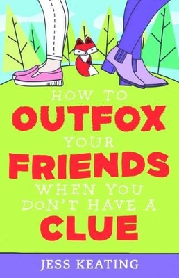 How to Outfox Your Friends When You Don't Have a Clue book
