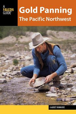 Gold Panning the Pacific Northwest book