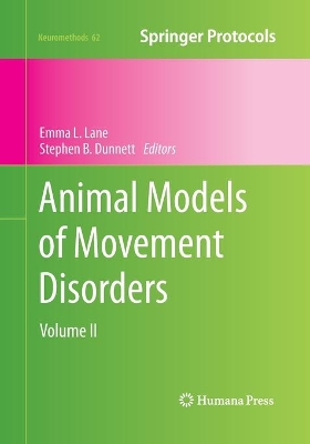 Animal Models of Movement Disorders book