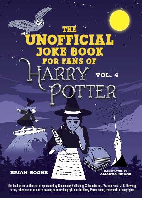 The Unofficial Joke Book for Fans of Harry Potter: Vol. 4 book