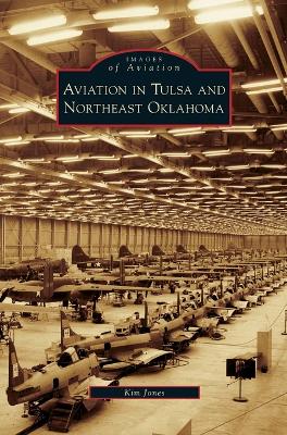 Aviation in Tulsa and Northeast Oklahoma book