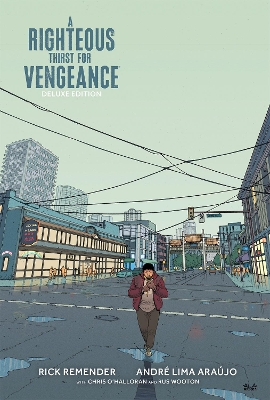 A Righteous Thirst For Vengeance Deluxe Edition book