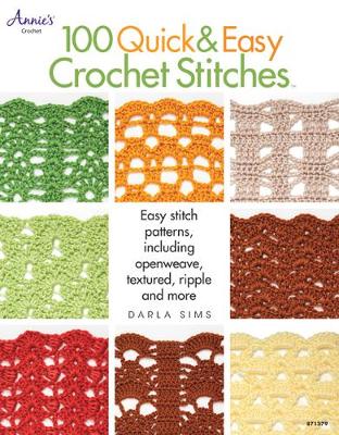 100 Quick & Easy Crochet Stitches book