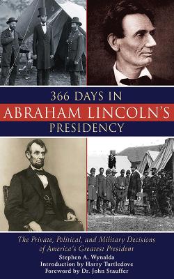 366 Days in Abraham Lincoln's Presidency book