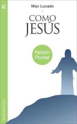 Como Jesus = Just Like Jesus book