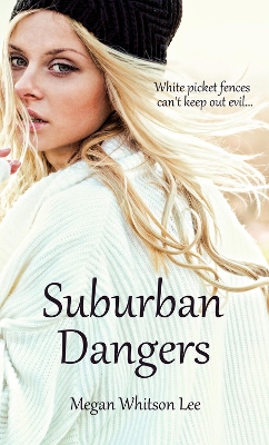 Suburban Dangers book
