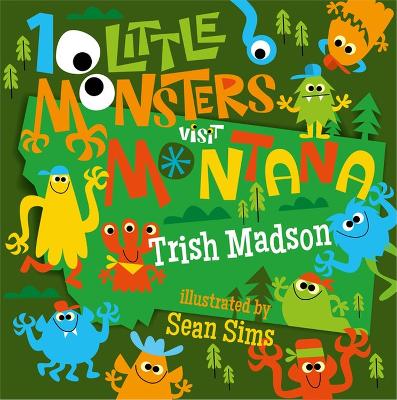 10 Little Monsters Visit Montana book