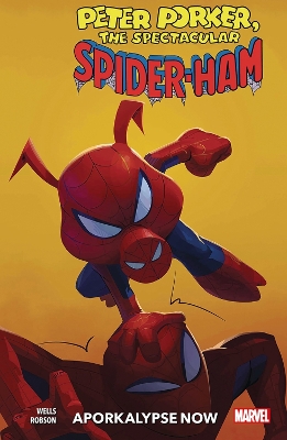 Spider-ham Vol. 1: Aporkalypse Now! book