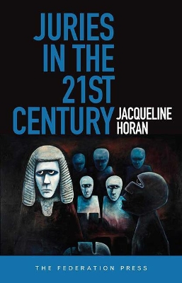 Juries in the 21st Century book