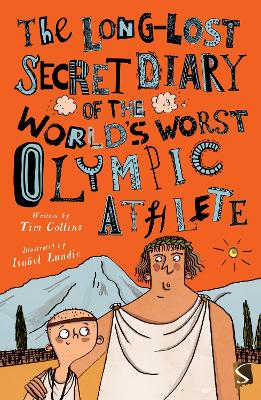 The Long-Lost Secret Diary of the World's Worst Olympic Athlete book