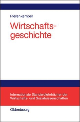 Wirtschaftsgeschichte: Eine Einführung - Oder: Wie Wir Reich Wurden book