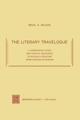 The Literary Travelogue by R.K. Wilson