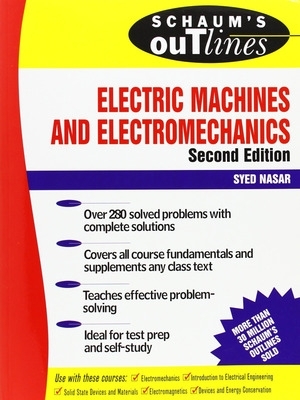 Schaum's Outline of Electric Machines & Electromechanics book