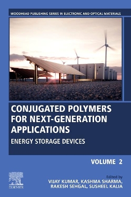 Conjugated Polymers for Next-Generation Applications, Volume 2: Energy Storage Devices book