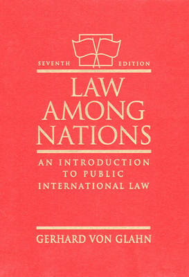 Law Among Nations by Gerhard von Glahn