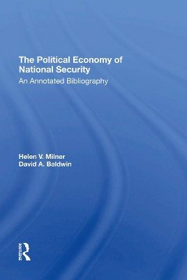 The Political Economy Of National Security: An Annotated Bibliography book