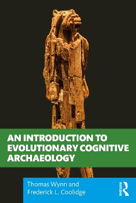 An Introduction to Evolutionary Cognitive Archaeology book