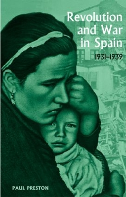 Revolution and War in Spain, 1931-1939 book