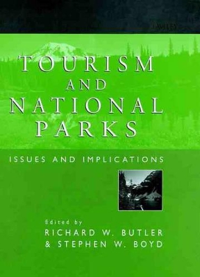 Tourism and National Parks: Issues and Implications book