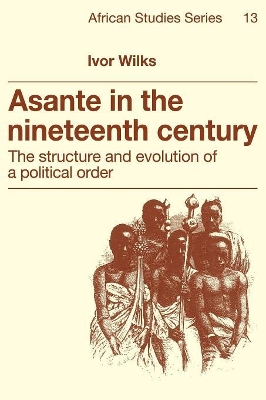 Asante in the Nineteenth Century book