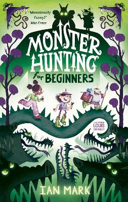 Monster Hunting For Beginners by Ian Mark