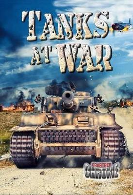 Tanks at War by Lynn Peppas