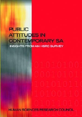 Public Attitudes in Contemporary South Africa book