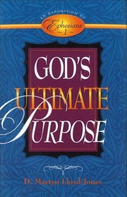 God's Ultimate Purpose book