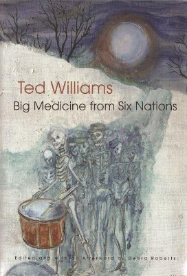 Big Medicine From Six Nations book