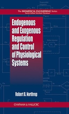 Endogenous and Exogenous Regulation and Control of Physiological Systems book