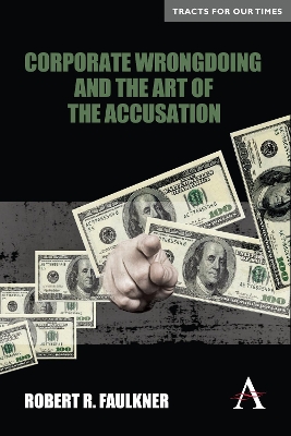 Corporate Wrongdoing and the Art of the Accusation book