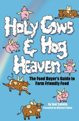 Holy Cows and Hog Heaven book