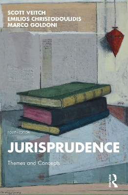 Jurisprudence: Themes and Concepts by Scott Veitch