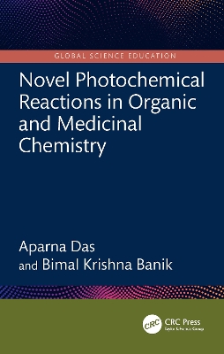 Novel Photochemical Reactions in Organic and Medicinal Chemistry book