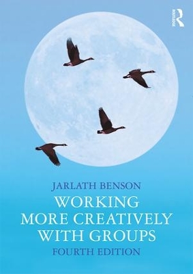 Working More Creatively with Groups by Jarlath Benson