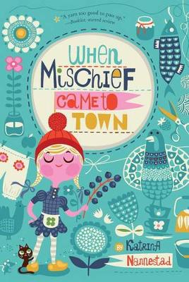 When Mischief Came to Town book