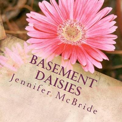 Basement Daisies book