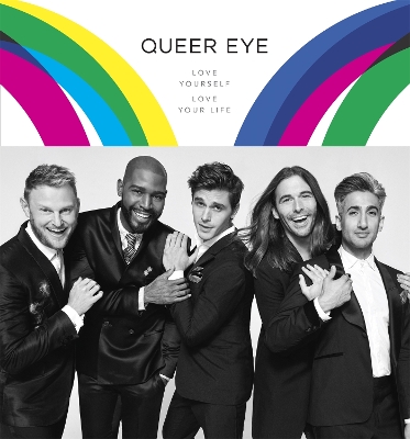 Queer Eye: Love Yourself, Love Your Life book