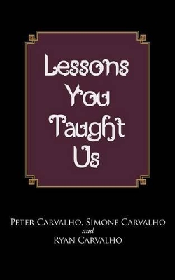 Lessons You Taught Us book