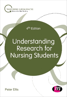 Understanding Research for Nursing Students by Peter Ellis
