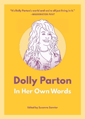 Dolly Parton: In Her Own Words: In Her Own Words book