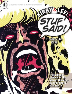 Kirby & Lee: Stuf’ Said! (Expanded Second Edition) by John Morrow