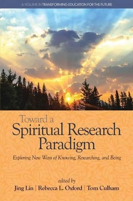 Toward a Spiritual Research Paradigm by Jing Lin