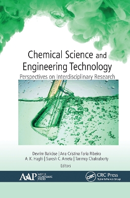 Chemical Science and Engineering Technology: Perspectives on Interdisciplinary Research by Devrim Balköse