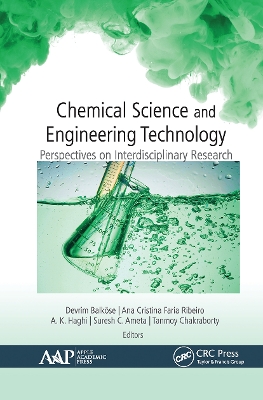 Chemical Science and Engineering Technology: Perspectives on Interdisciplinary Research book