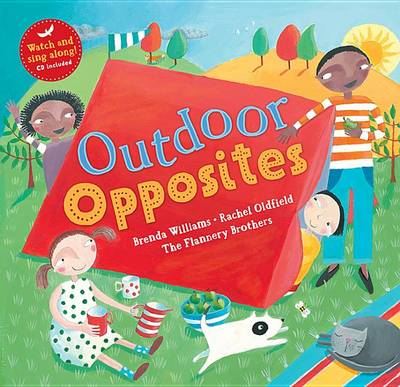 Outdoor Opposites with CD by Brenda Williams