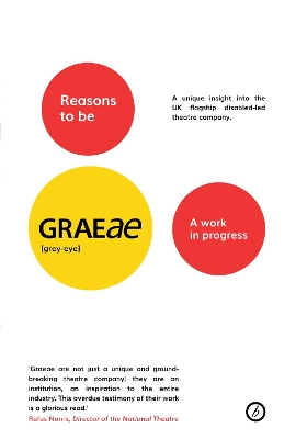 Reasons to be Graeae book